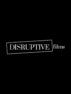 DISRUPTIVE films